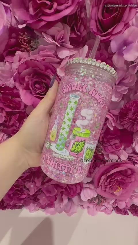Smoke Away a Shitty Day Cannabis Weed 420 Stoned Full Suspended Snowglobe Cup Tumbler with Decorated Bling Lid